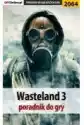 Wasteland 3 - Poradnik Do Gry
