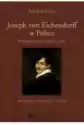 Joseph Von Eichendorff W Polsce. Bibliografia (1989-2018). Wydan