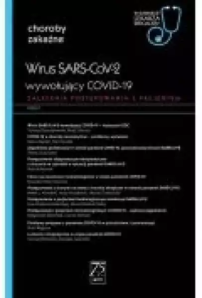 Wirus Sars-Cov-2, Wywołujący Covid-19. Zagadnienia Postępowania 