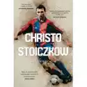  Christo Stoiczkow. Autobiografia 