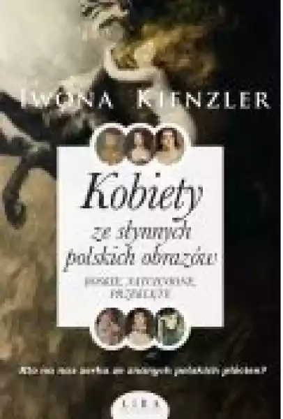 Kobiety Ze Słynnych Polskich Obrazów.