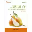  Visual C# Dla Zupełnie Początkujących 