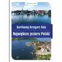  Największe Jeziora Polski 