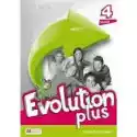  Evolution Plus 4. Zeszyt Ćwiczeń. Język Angielski. Szkoła Podst