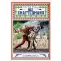  Old Shatterhand 