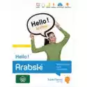  Hello! Arabski. Błyskawiczny Kurs Obrazkowy A1 