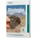  Biologia 3. Zakres Podstawowy. Podręcznik Dla Szkół Ponadpodsta