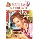  Natura To Zdrowie T.2 