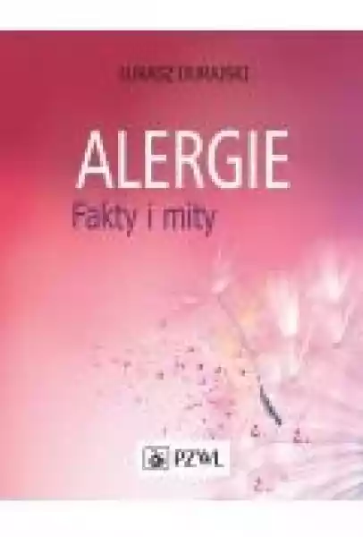 Alergie. Fakty I Mity