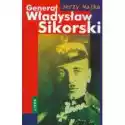  Generał Władysław Sikorski 