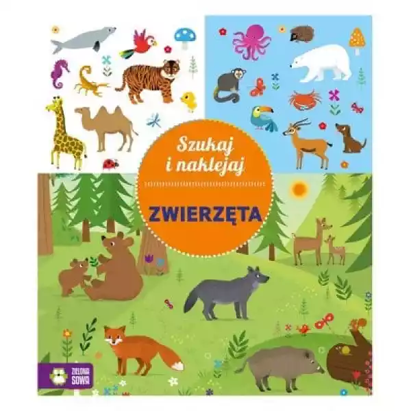 Książka Dla Dzieci Szukaj I Naklejaj Zwierzęta