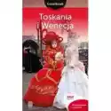  Toskania I Wenecja. Travelbook 