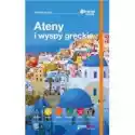  Ateny I Wyspy Greckie. Travel&style 