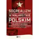  Socrealizm W Malarstwie Polskim 