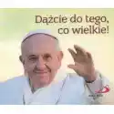  Perełka Papieska 25 - Dążcie Do Tego, Co Wielkie! 