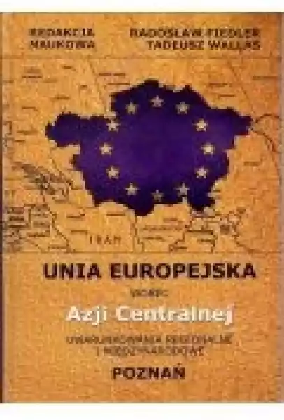 Unia Europejska Wobec Azji Centralnej