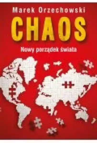 Chaos. Nowy Porządek Świata