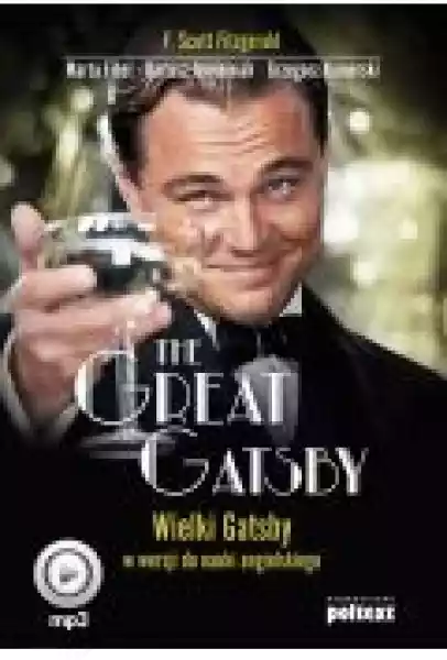 The Great Gatsby. Wielki Gatsby W Wersji Do Nauki Angielskiego