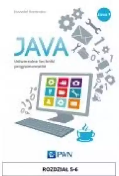 Java. Uniwersalne Techniki Programowania. Rozdział 5-6