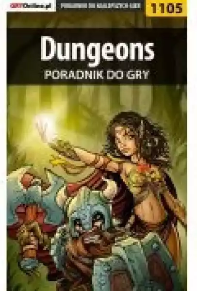 Dungeons - Poradnik Do Gry