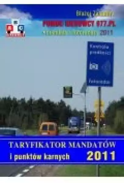 Taryfikator Mandatów I Punktów Karnych 2011.