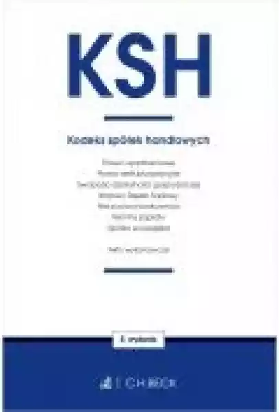 Ksh Kodeks Spółek Handlowych Oraz Ustawy Towarzyszące