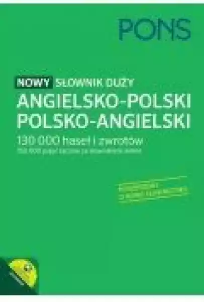 Nowy Słownik Duży Angielsko-Polski, Polsko-Angielski Pons 130 00