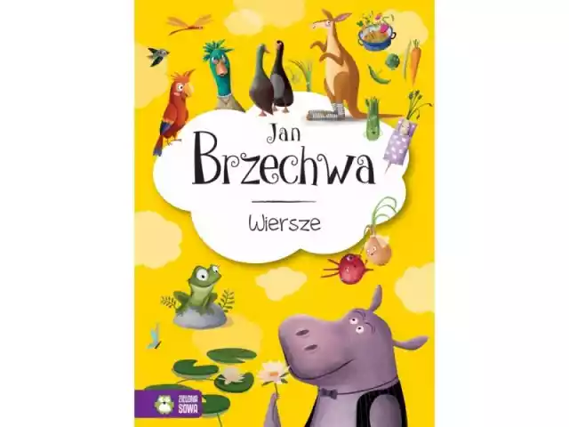 Wiersze Dla Dzieci Książka Jan Brzechwa