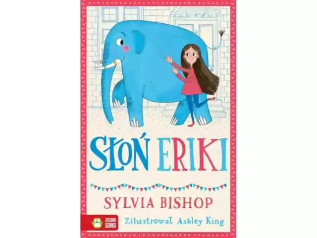 Słoń Eriki Książka Dla Dzieci
