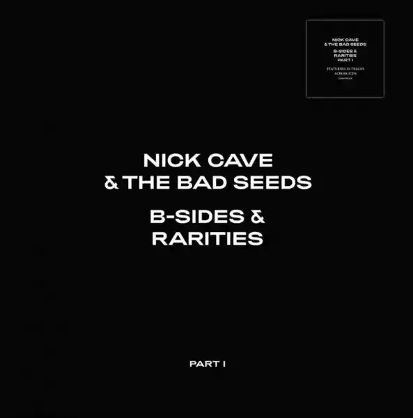 Nick Cave The Bad Seeds B-Sides Rarities Part I Cd