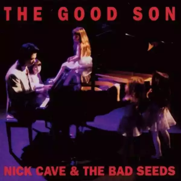 Nick Cave, The Bad Seeds The Good Son Cd