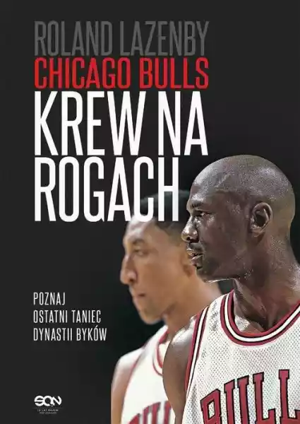 Chicago Bulls Krew Na Rogach Roland Lazenby