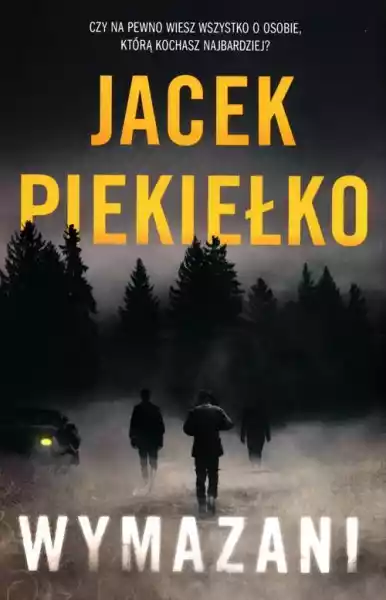 Wymazani Jacek Piekiełko