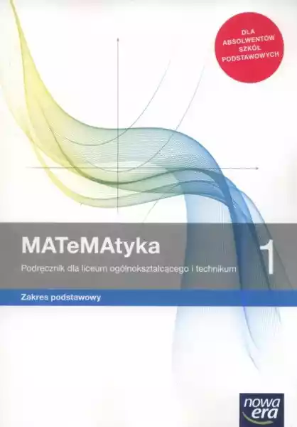 Matematyka 1 Podręcznik Zakres Podstawowy Nowa Era