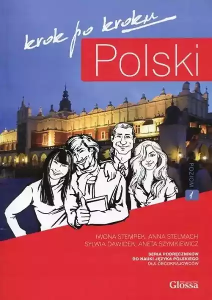 Krok Po Kroku Polski. Podręcznik Dla Obcokrajowców