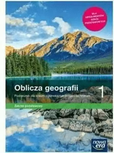Oblicza Geografii 1 Podręcznik Zp Nowa Era 2019