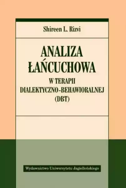 Analiza Łańcuchowa W Terapii Dialektyczno-Behawioralnej - Shiree