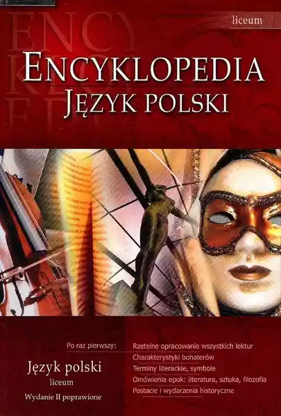 Encyklopedia. Język Polski. Liceum