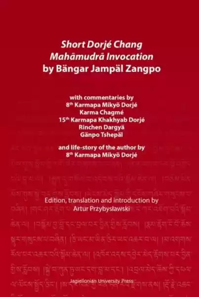 Short Dorje Chang Mahamudra Invocation By Bangar Jampal Zangpo