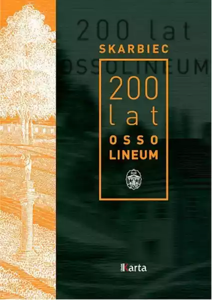 Skarbiec 200 Lat Ossolineum - Marta Markowska