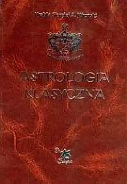Astrologia Klasyczna Tom Viii Siergiej A. Wronski