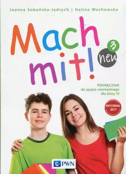 Mach Mit! Neu 3 Podręcznik Do Niemieckiego Kl 6…