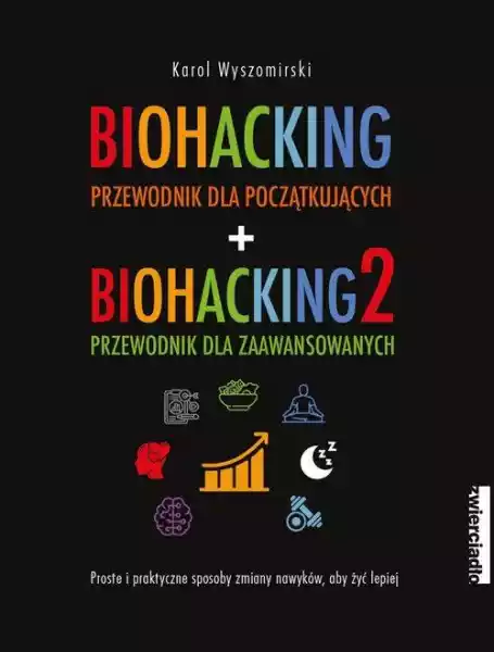 Biohacking Tomy 1-2 Pakiet Karol Wyszomirski