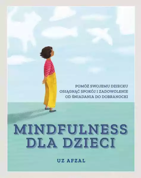 Mindfulness Dla Dzieci Uz Afal