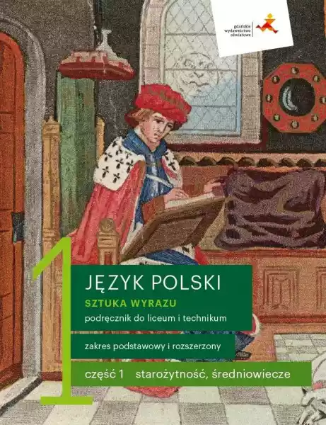 Język Polski 1 Sztuka Wyrazu Podręcznik Część 1