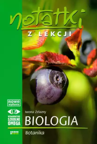 Notatki Z Lekcji Biologia Botanika Iwona Żelazny
