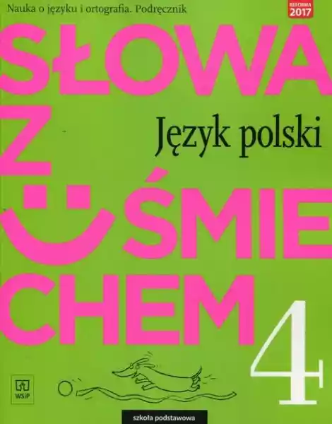 Słowa Z Uśmiechem Język Polski 4 Podręcznik