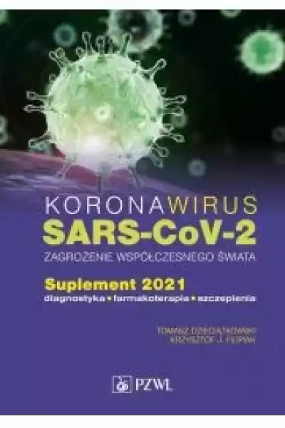 Koronawirus Sars-Cov-2 Zagrożenie Dla Współczesnego Świata