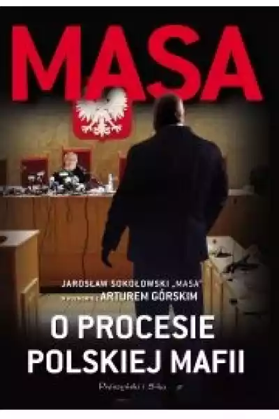 Masa O Procesie Polskiej Mafii