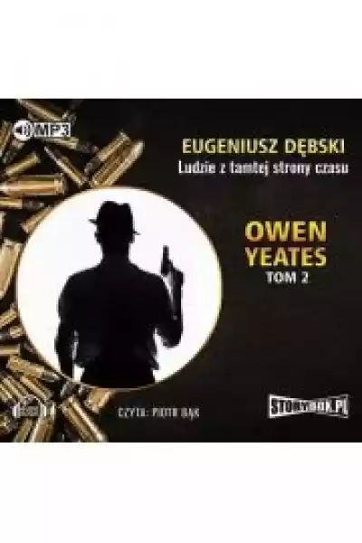 Owen Yeates Tom 2 Ludzie Z Tamtej Strony Czasu